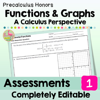 Preview of Functions and Graphs Assessments (Unit 1 Precalculus)