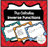 PreCalculus Inverse Functions Task Cards and Quiz