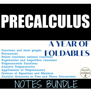 Preview of PreCalculus Notes Full year for PreCalculus Curriculum