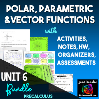 Preview of Parametric, Polar,  and Vector Functions Unit 6 Bundle PreCalculus