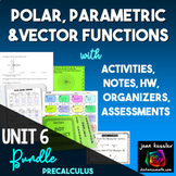 Parametric, Polar,  and Vector Functions Unit 6 Bundle Pre