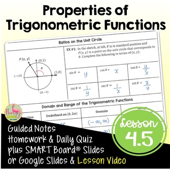 Preview of Properties of Trigonometric Functions with Lesson Video (Unit 4)