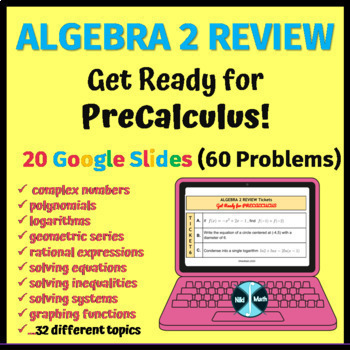 Preview of PreCalculus Readiness Back to School Packet OR Algebra 2 Review End of Year