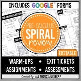 PreCalculus Spiral Review Assignments | Assessments | Goog