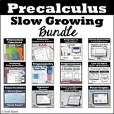 Precalculus SLOW GROWING BUNDLE