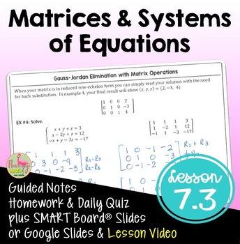 Preview of Matrices and Systems of Equations with Lesson Video (Unit 7)