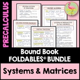 Systems and Matrices Unit FOLDABLES™ (PreCalculus - Unit 7)