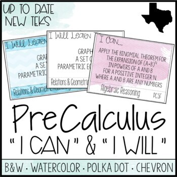 Preview of PreCalculus TEKS  - "I Can" Statements / "I Will Learn To" Posters
