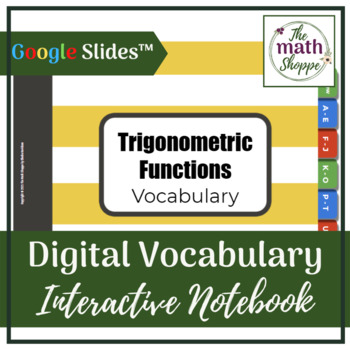 Preview of PreCalculus: TRIGONOMETRIC FUNCTIONS Digital Vocabulary Interactive Notebook