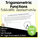 Trigonometric Functions Assessments (PreCalculus - Unit 4)