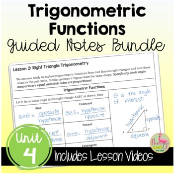 Preview of Trigonometric Functions Guided Notes with Lesson Videos (Unit 4)