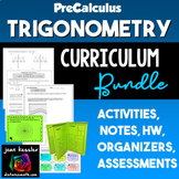 PreCalculus Trigonometry Curriculum Bundle