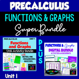 PreCalculus Unit 1 Functions & Graphs plus Digital Bundle