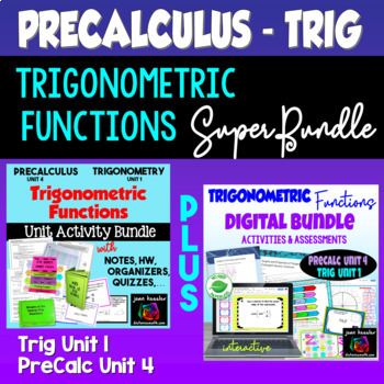 Preview of PreCalculus Unit 4 Trigonometric Functions plus Digital Bundle
