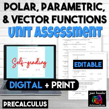 Preview of Polar Parametric Vector Functions Digital and Print Editable Unit Assessment