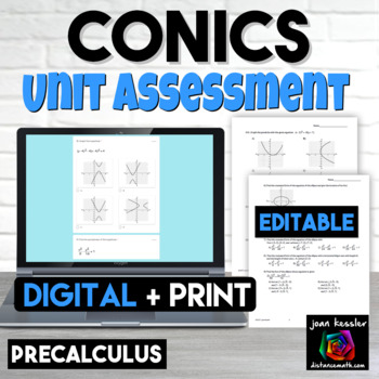 Preview of PreCalculus Unit 8 Conic Sections Digital and Print Editable Assessments