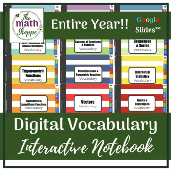 Preview of PreCalculus WHOLE YEAR Digital Vocabulary Interactive Notebook | Google Slides™