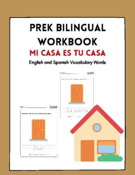 Preview of PreK Bilingual Workbook "Mi Casa es tu casa" Spanish Vocabulary