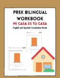 PreK Bilingual Workbook "Mi Casa es tu casa" Spanish Vocabulary