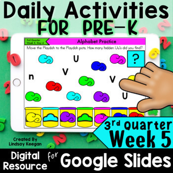 PreK Daily Activities for Google Classroom 3rd Quarter, WEEK 5 | TPT