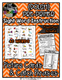 PrePrimer Dolch Sight Word Picture Cards and Catch Phrases