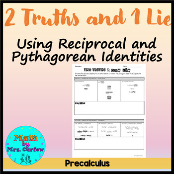 Preview of Precalculus - 2 Truths and 1 Lie - Reciprocal and Pythagorean Identities