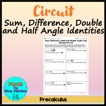 Preview of Precalculus - Circuit - Sum, Difference, Double/Half Angle Identities