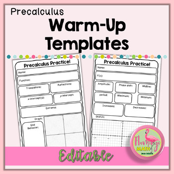 Preview of Precalculus Editable Warm-Up Templates