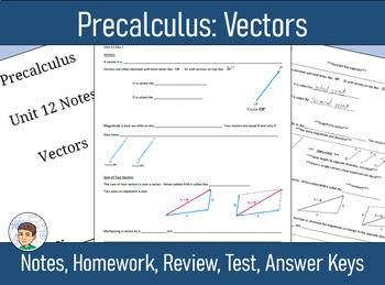 Preview of Precalculus Unit 12 - Vectors - Notes, Homework, Review, Answers