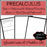 Precalculus Unit 3 Lesson 3 - Real Zeros of Polynomials