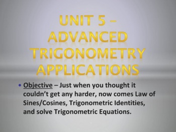 Preview of Precalculus Unit 5 Bundle - Advanced Trigonometry (18 days)