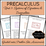 Precalculus Unit 5 - Systems of Equations & Inequalities