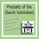 Precepts of the Church Worksheet (Catholic)