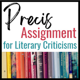 Précis Assignment for Literary Criticism and Research Writing