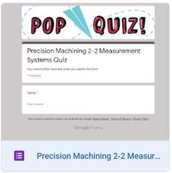 Preview of Precision Machining 2-2 Measurement Systems Pop Quiz