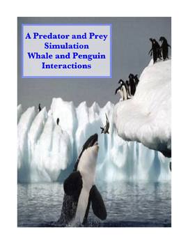 Preview of Predator/Prey Interactions: Penguins & Whales (Hands-on activity)