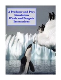 Predator/Prey Interactions: Penguins & Whales (Hands-on activity)