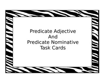 Preview of Predicate Adjective or Predicate Nominative Task Cards