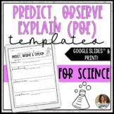 Predict Observe Explain (POE) Template for Science Demonst
