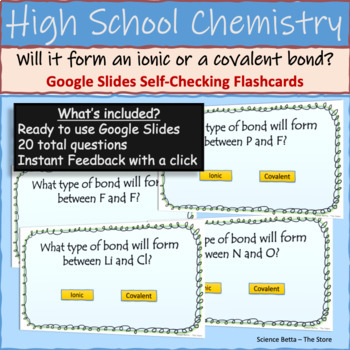 Preview of Predict ionic and covalent bonds | Google Slides Flashcards