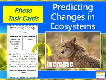 Preview of Predicting Changes in Ecosystems Task Cards {Higher Level Thinking} 5th grade