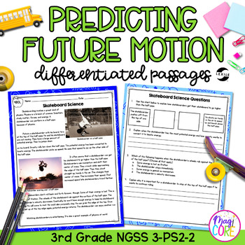 Preview of Predicting Future Motion NGSS 3-PS2-2 - Science Differentiated Reading Passages