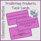 Predicting Products of Chemical Reactions Task Cards