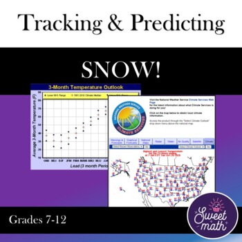 Preview of Predicting & Tracking SNOW! Grades 7-12