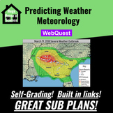 Predicting the Weather/Meteorology WebQuest (MS-ESS2) Grea