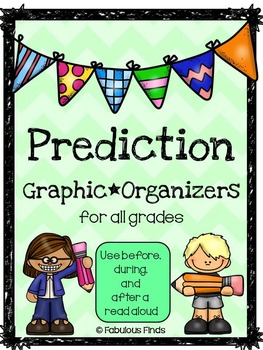 Preview of Prediction Graphic Organizers Pack