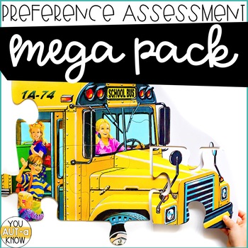 Preference Assessment Mega Pack for Special Education