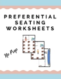 Preferential Seating Worksheets