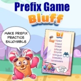 Prefix Game - Great Prefix Practice - Bluff - {a Vocabular