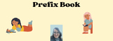 Prefix Booklet - Dis, Un, Im, Non, Pre, Post, Mid, Over, U